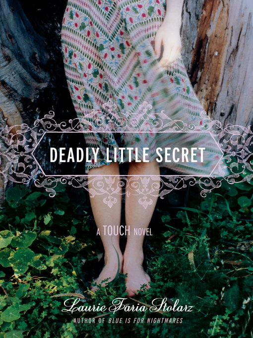 Title details for Deadly Little Secret by Laurie Faria Stolarz - Available